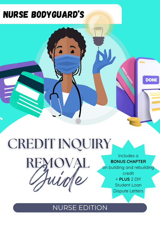 Credit Repair Guide with Quick Planner: Nurse Edition