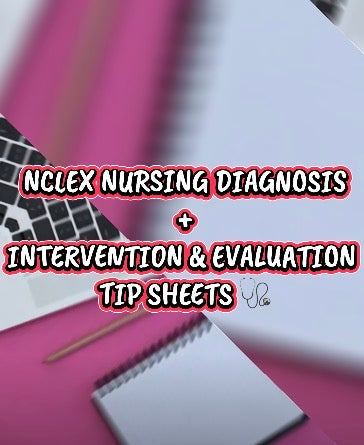 NCLEX Nursing Diagnosis Tip Sheet